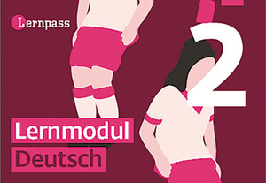 Buchcover Lernpass, Lernmodule Deutsch, Modul 2 | Autorenteam | EAN 9783037135440 | ISBN 3-03713-544-1 | ISBN 978-3-03713-544-0