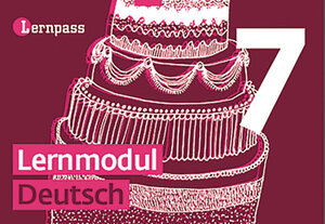 Buchcover Lernpass, Lernmodule Deutsch, Modul 7 | Autorenteam | EAN 9783037135495 | ISBN 3-03713-549-2 | ISBN 978-3-03713-549-5