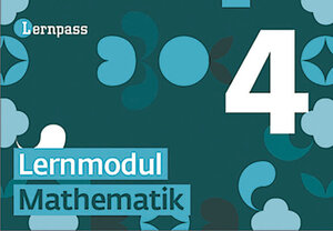 Buchcover Lernpass, Lernmodule Mathematik, Modul 4 | Autorenteam | EAN 9783037135587 | ISBN 3-03713-558-1 | ISBN 978-3-03713-558-7