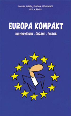 Buchcover Europa kompakt | Autorenteam | EAN 9783037135907 | ISBN 3-03713-590-5 | ISBN 978-3-03713-590-7