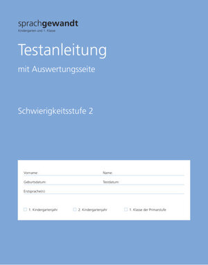 Buchcover sprachgewandt Kindergarten und 1. Klasse / Testanleitung Schwierigkeitsstufe 2 à 10 Stück | Nicole Bayer | EAN 9783037136454 | ISBN 3-03713-645-6 | ISBN 978-3-03713-645-4