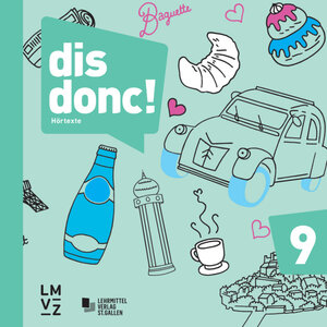 Buchcover dis donc! 9 / Hörtexte | Autorenteam | EAN 9783037138700 | ISBN 3-03713-870-X | ISBN 978-3-03713-870-0