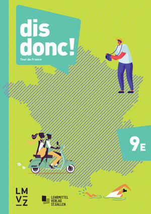 Buchcover dis donc! 9 / Modul Tour de France mit Lösungen | Autorenteam | EAN 9783037138861 | ISBN 3-03713-886-6 | ISBN 978-3-03713-886-1