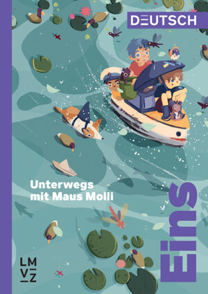 Buchcover Deutsch Eins / Unterwegs mit Maus Molli | Autorenteam | EAN 9783037138946 | ISBN 3-03713-894-7 | ISBN 978-3-03713-894-6