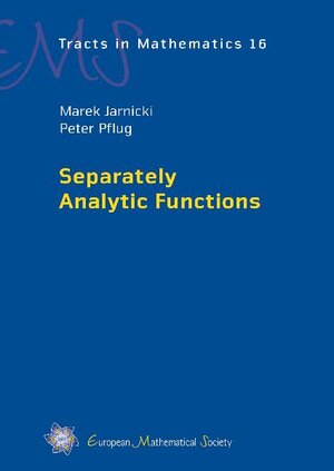 Buchcover Separately Analytic Functions | Marek Jarnicki | EAN 9783037190982 | ISBN 3-03719-098-1 | ISBN 978-3-03719-098-2