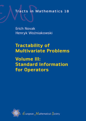 Buchcover Tractability of Multivariate Problems | Erich Novak | EAN 9783037191163 | ISBN 3-03719-116-3 | ISBN 978-3-03719-116-3