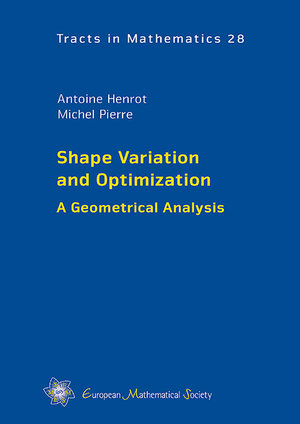 Buchcover Shape Variation and Optimization | Antoine Henrot | EAN 9783037191781 | ISBN 3-03719-178-3 | ISBN 978-3-03719-178-1