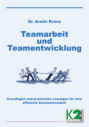 Buchcover Teamarbeit und Teamentwicklung | Armin Krenz | EAN 9783037225196 | ISBN 3-03722-519-X | ISBN 978-3-03722-519-6