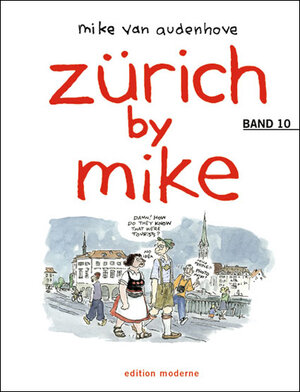 zürich by mike. Band 10