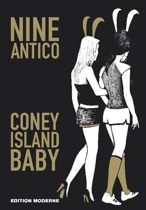 Buchcover Coney Island Baby | Nine Antico | EAN 9783037310731 | ISBN 3-03731-073-1 | ISBN 978-3-03731-073-1