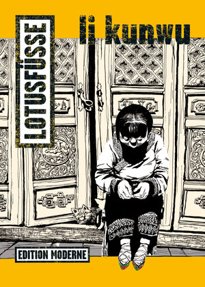 Buchcover Lotusfüsse | Li Kunwu | EAN 9783037311370 | ISBN 3-03731-137-1 | ISBN 978-3-03731-137-0