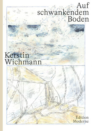 Buchcover Auf schwankendem Boden | Kerstin Wichmann | EAN 9783037312575 | ISBN 3-03731-257-2 | ISBN 978-3-03731-257-5