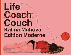 Buchcover Life Couch | Kalina Muhova | EAN 9783037312667 | ISBN 3-03731-266-1 | ISBN 978-3-03731-266-7