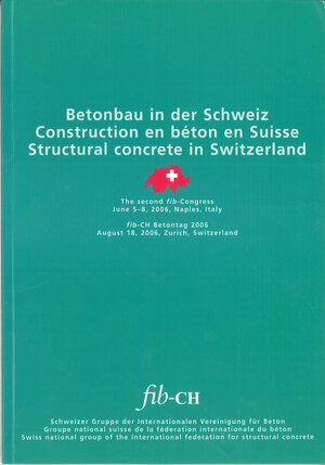 Buchcover Betonbau in der Schweiz II - Construction en béton en Suisse II - Structural concrete in Switzerland II  | EAN 9783037320013 | ISBN 3-03732-001-X | ISBN 978-3-03732-001-3