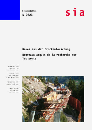 Buchcover Neues aus der Brückenforschung - Nouveaux acquis de la recherche sur les ponts  | EAN 9783037320112 | ISBN 3-03732-011-7 | ISBN 978-3-03732-011-2