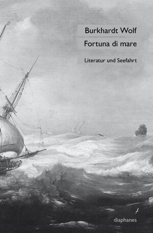 Buchcover Fortuna di mare | Burkhardt Wolf | EAN 9783037343586 | ISBN 3-03734-358-3 | ISBN 978-3-03734-358-6
