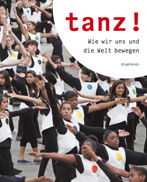 Buchcover tanz!  | EAN 9783037344262 | ISBN 3-03734-426-1 | ISBN 978-3-03734-426-2