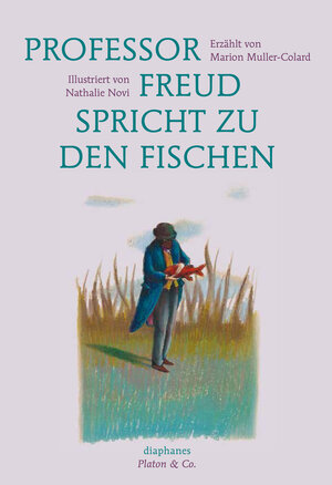 Buchcover Professor Freud spricht zu den Fischen | Marion Muller-Colard | EAN 9783037346181 | ISBN 3-03734-618-3 | ISBN 978-3-03734-618-1