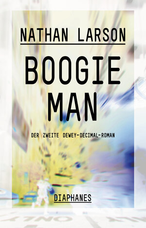 Buchcover Boogie Man | Nathan Larson | EAN 9783037347034 | ISBN 3-03734-703-1 | ISBN 978-3-03734-703-4