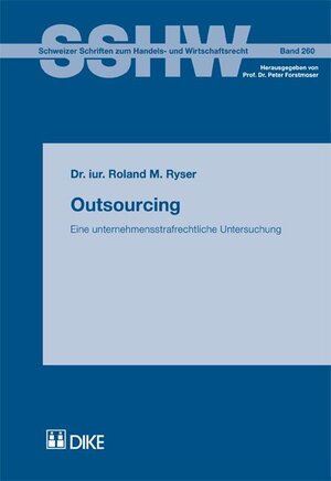 Buchcover Outsourcing | Roland M Ryser | EAN 9783037510063 | ISBN 3-03751-006-4 | ISBN 978-3-03751-006-3