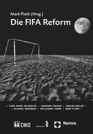 Buchcover Die FIFA Reform | Mark Pieth | EAN 9783037516331 | ISBN 3-03751-633-X | ISBN 978-3-03751-633-1