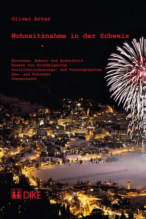 Buchcover Wohnsitznahme in der Schweiz | Oliver Arter | EAN 9783037517345 | ISBN 3-03751-734-4 | ISBN 978-3-03751-734-5