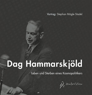 Buchcover Dag Hammarskjöld | Stephan Mögle-Stadel | EAN 9783037520789 | ISBN 3-03752-078-7 | ISBN 978-3-03752-078-9