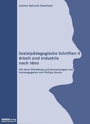 Buchcover Sozialpädagogische Schriften II | Johann H Pestalozzi | EAN 9783037550502 | ISBN 3-03755-050-3 | ISBN 978-3-03755-050-2