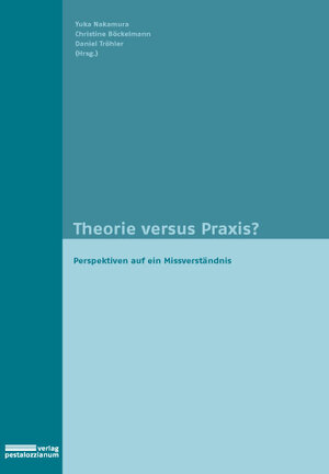 Buchcover Theorie versus Praxis?  | EAN 9783037550588 | ISBN 3-03755-058-9 | ISBN 978-3-03755-058-8
