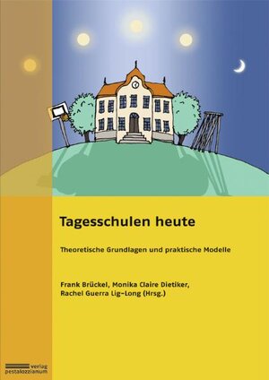 Buchcover Tagesschulen heute | EAN 9783037551172 | ISBN 3-03755-117-8 | ISBN 978-3-03755-117-2