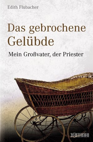Buchcover Das gebrochene Gelübde | Edith Flubacher | EAN 9783037635162 | ISBN 3-03763-516-9 | ISBN 978-3-03763-516-2