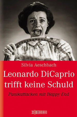 Buchcover Leonardo Di Caprio trifft keine Schuld | Silvia Aeschbach | EAN 9783037635544 | ISBN 3-03763-554-1 | ISBN 978-3-03763-554-4