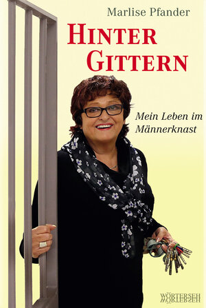 Buchcover Hinter Gittern | Marlise Pfander | EAN 9783037635667 | ISBN 3-03763-566-5 | ISBN 978-3-03763-566-7