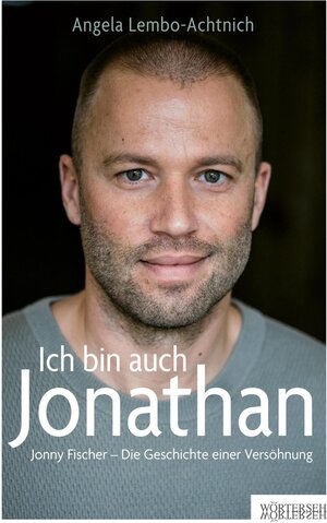 Buchcover Ich bin auch Jonathan | Angela Lembo-Achtnich, Jonny Fischer | EAN 9783037638170 | ISBN 3-03763-817-6 | ISBN 978-3-03763-817-0
