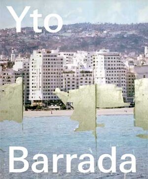 Buchcover Yto Barrada | Yto Barrada | EAN 9783037642023 | ISBN 3-03764-202-5 | ISBN 978-3-03764-202-3