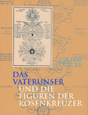 Buchcover Das Vaterunser und die Figuren der Rosenkreuzer | Viktor Stracke | EAN 9783037690529 | ISBN 3-03769-052-6 | ISBN 978-3-03769-052-9