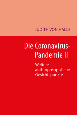 Buchcover Die Coronavirus-Pandemie II | Judith von Halle | EAN 9783037690628 | ISBN 3-03769-062-3 | ISBN 978-3-03769-062-8