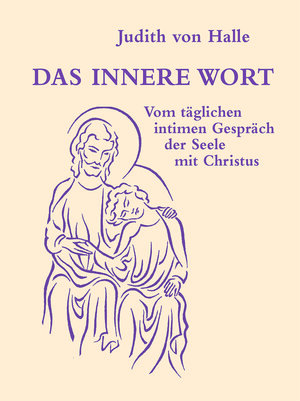 Buchcover Das innere Wort | Judith von Halle | EAN 9783037690642 | ISBN 3-03769-064-X | ISBN 978-3-03769-064-2