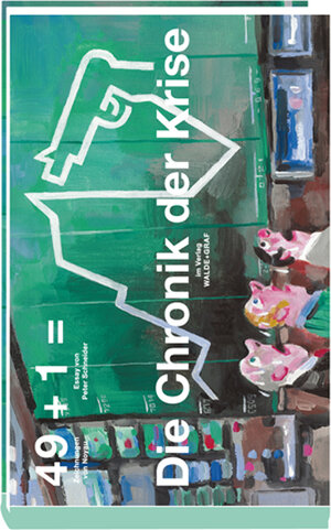 Buchcover Die Chronik der Krise | Peter Schneider | EAN 9783037740002 | ISBN 3-03774-000-0 | ISBN 978-3-03774-000-2