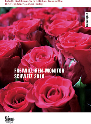 Buchcover Freiwilligen-Monitor Schweiz 2010 | Isabelle Stadelmann-Steffen | EAN 9783037771013 | ISBN 3-03777-101-1 | ISBN 978-3-03777-101-3