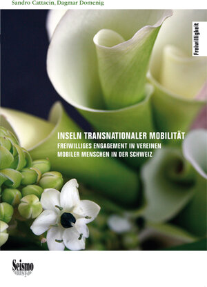 Buchcover Inseln transnationaler Mobilität | Sandro Cattacin | EAN 9783037771204 | ISBN 3-03777-120-8 | ISBN 978-3-03777-120-4