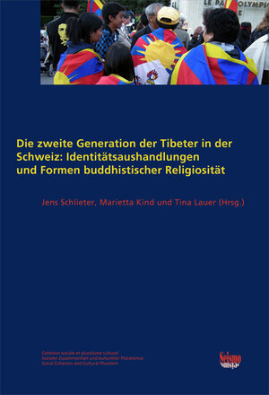 Buchcover Die zweite Generation der Tibeter in der Schweiz: Identitätsaushandlungen und Formen buddhistischer Religiosität  | EAN 9783037771341 | ISBN 3-03777-134-8 | ISBN 978-3-03777-134-1