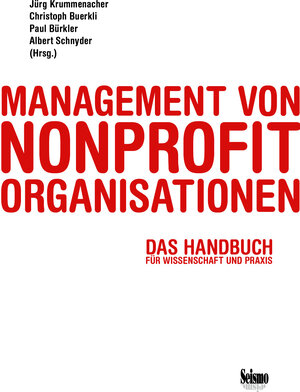 Buchcover Management von Nonprofit-Organisationen  | EAN 9783037771945 | ISBN 3-03777-194-1 | ISBN 978-3-03777-194-5