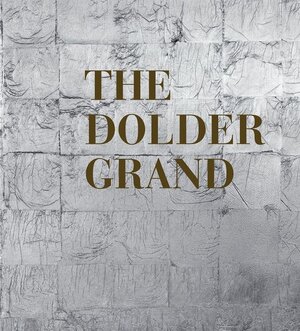 Buchcover The Dolder Grand | Nadja Athanasiou | EAN 9783037781661 | ISBN 3-03778-166-1 | ISBN 978-3-03778-166-1