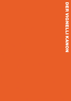 Buchcover Der Vignelli Kanon | Massimo Vignelli | EAN 9783037782682 | ISBN 3-03778-268-4 | ISBN 978-3-03778-268-2