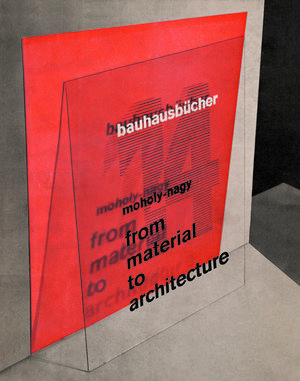 Buchcover From Material to Architecture | Lászlo Moholy-Nagy | EAN 9783037786673 | ISBN 3-03778-667-1 | ISBN 978-3-03778-667-3