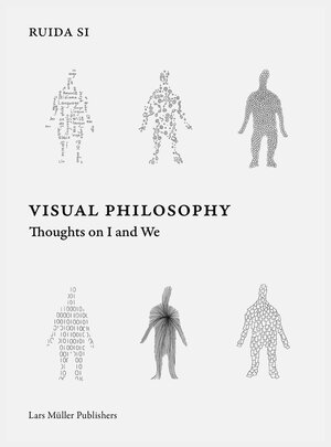 Buchcover Visual Philosophy | Ruida Si | EAN 9783037786888 | ISBN 3-03778-688-4 | ISBN 978-3-03778-688-8