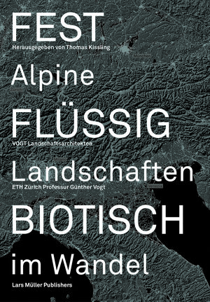 Buchcover Fest, Flüssig, Biotisch  | EAN 9783037786901 | ISBN 3-03778-690-6 | ISBN 978-3-03778-690-1