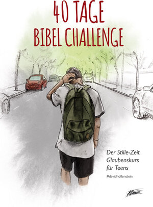 Buchcover 40 Tage Bibel Challenge | David Hollenstein | EAN 9783037831601 | ISBN 3-03783-160-X | ISBN 978-3-03783-160-1