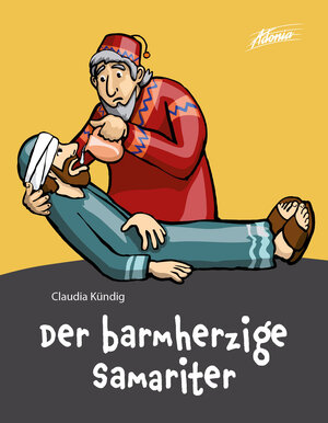 Buchcover Der barmherzige Samariter  | EAN 9783037831762 | ISBN 3-03783-176-6 | ISBN 978-3-03783-176-2